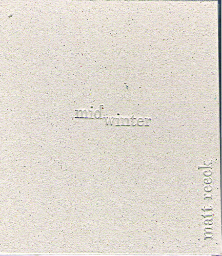 Midwinter by Matt Reeck